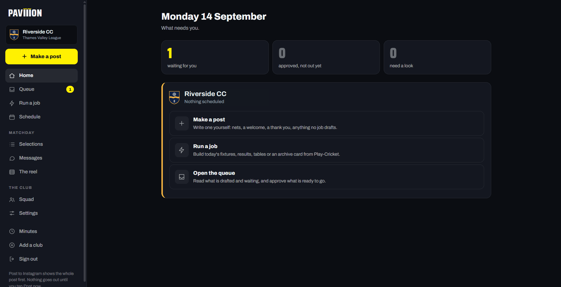 The Pavilion console on a laptop: home, the queue, the jobs, the squad and the season archive